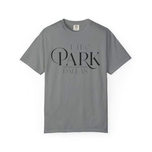 The Park Dallas T-Shirt | Highland Park, Victory Park & University Park | Vintage Dallas Comfort Colors Tee